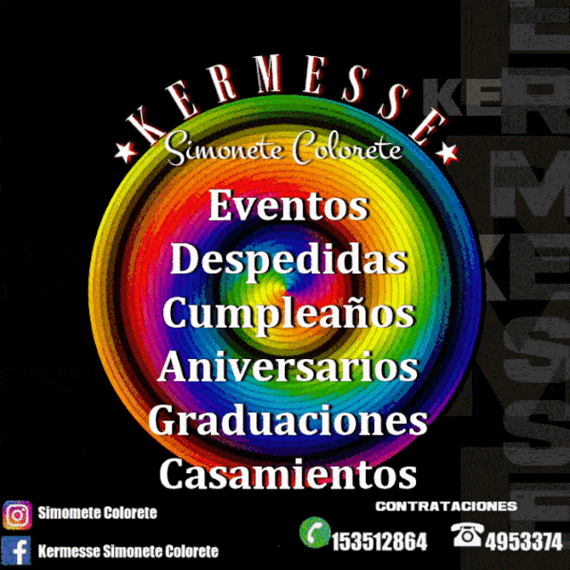 an advertisement for kermesse simonete colorete shows a rainbow colored circle