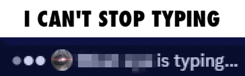 a sign that says i can 't stop typing