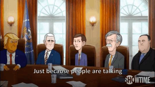 a cartoon of a group of men sitting around a table with the caption just because people are talking showtime
