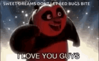 a panda from kung fu panda is saying i love you guys .