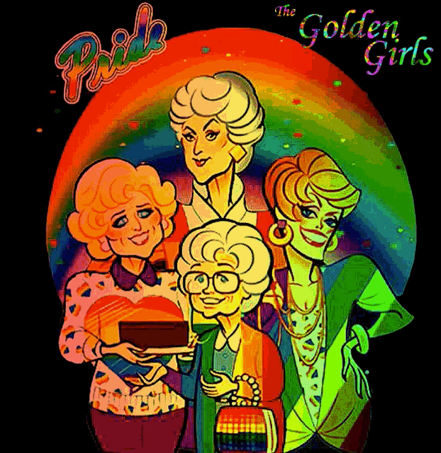 a poster of the golden girls with a rainbow background