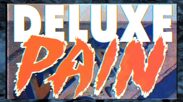 a sign that says deluxe pain in white and red