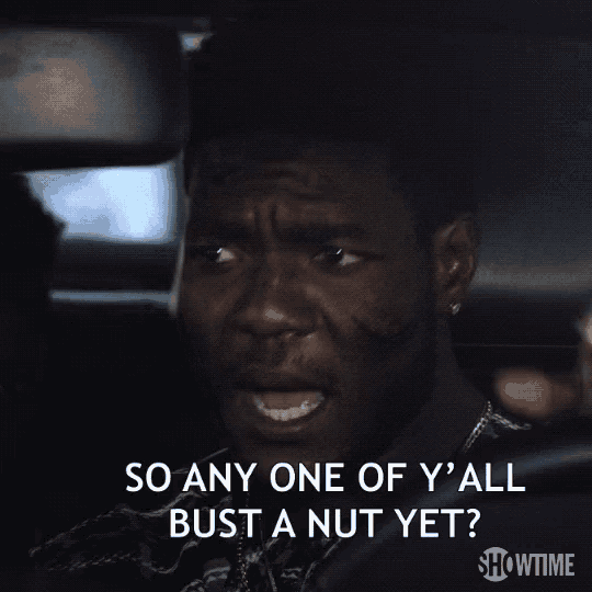 a man in a car says so any one of y all bust a nut yet