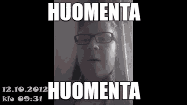 a picture of a woman wearing glasses and the words huomenta