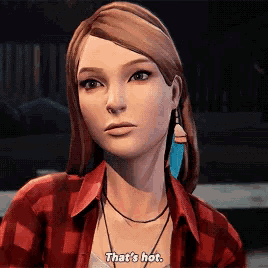 a woman in a red plaid shirt is saying that 's hot