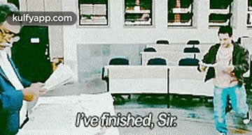 P'Ve Finished, Sir.Gif GIF - P'Ve Finished Sir Person GIFs