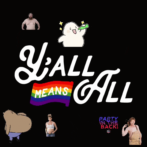 a poster that says y'all means all with a rainbow flag