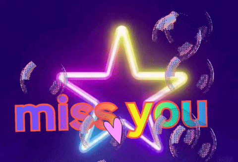 a neon sign that says " miss you " with a star in the background
