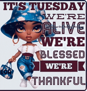 a doll wearing a blue hat is holding a purse and says it 's tuesday we 're alive