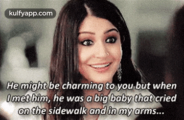 he might be charming to you but when i met him , he was a big baby that cried .
