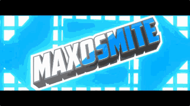 Maxosmite Intro GIF - Maxosmite Intro GIFs