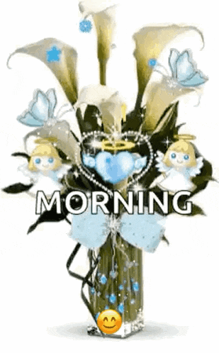 a vase filled with flowers and angels with the words morning written on it
