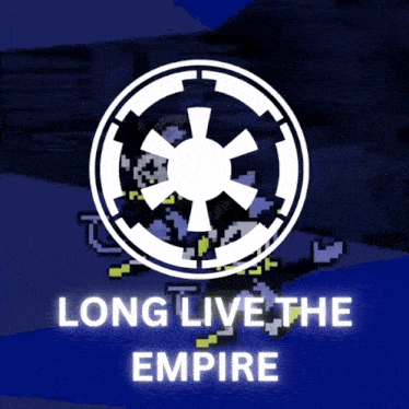 a star wars logo with the words long live the empire