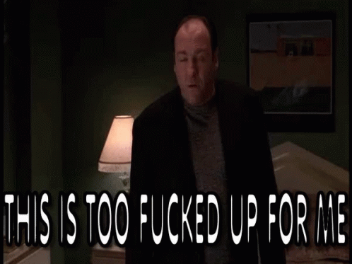 Fucked Up This Is Too Fucked Up For Me GIF - Fucked Up This Is Too Fucked Up For Me Tooweird GIFs
