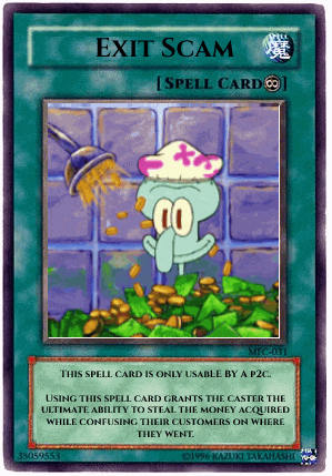 a card that says exit scam on it with a picture of squidward