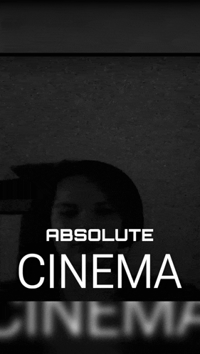 a poster for absolute cinema with a person behind a glass