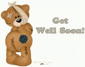 a teddy bear has a bandage on his head and the words get well soon