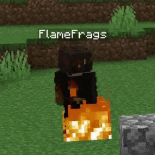 a minecraft character is sitting on a block of fire .
