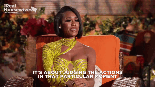 a woman in a yellow dress is sitting in a chair with the words it 's about judging the actions in that particular moment