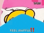 a cartoon character is laying in a bed with the words `` feel awful '' on the bottom .