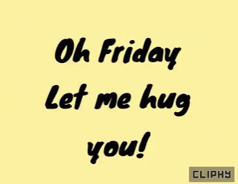 Friday Weekend GIF - Friday Weekend Hug GIFs
