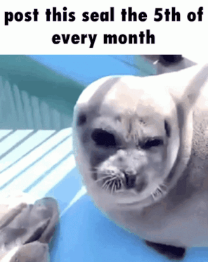 a picture of a seal with the words post this seal the 5th of every month below it
