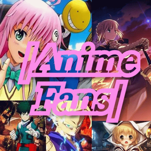 Anime Fans GIF - Anime Fans - Discover & Share GIFs