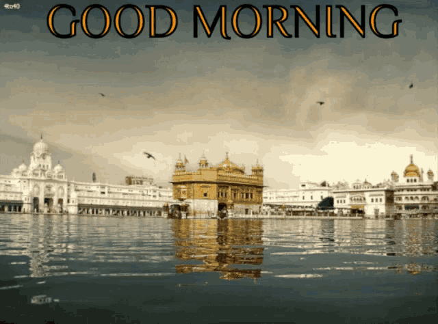 a picture of a temple in the water with the words good morning above it