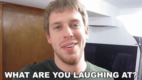 Whats Are You Laughing At Corey Vidal GIF - Whats Are You Laughing At Corey Vidal Whats Funny GIFs