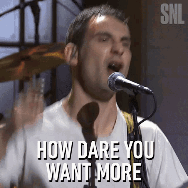 How Dare You Want More Bleachers GIF - How Dare You Want More Bleachers Saturday Night Live GIFs