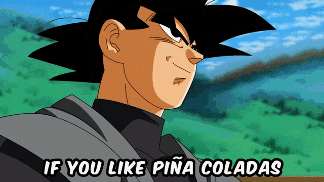 a cartoon character with the words if you like pina coladas on the bottom