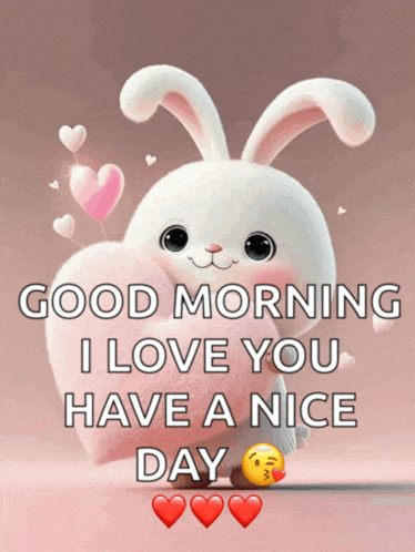 a good morning message with a bunny holding a heart shaped pillow