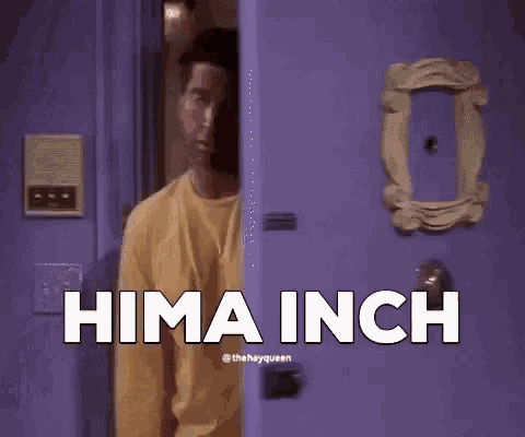 a man in a yellow shirt is peeking out of a purple door that says hima inch on it