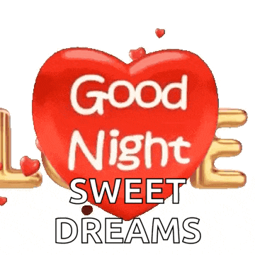 a red heart with the words `` good night sweet dreams '' written inside of it .