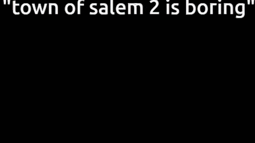 Town Of Salem 2 GIF - Town Of Salem 2 GIFs