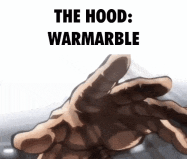 a close up of a person 's hand with the words `` the hood : warmarble '' below it .