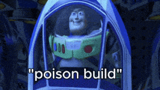 buzz lightyear from toy story is sitting in a spaceship with the words " poison build " written below him