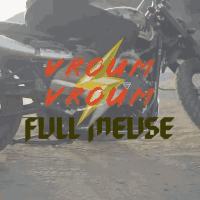 a person is riding a motorcycle with the words vroom vroom full meuse written on it