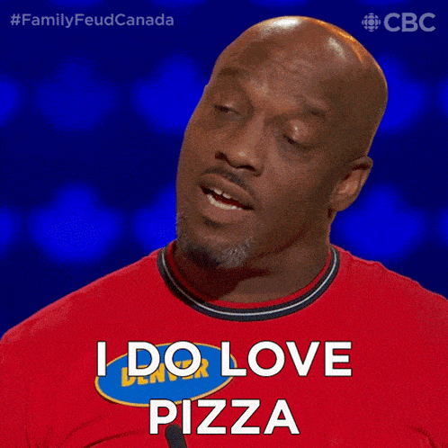 I Do Love Pizza Denver GIF - I Do Love Pizza Denver Family Feud Canada GIFs