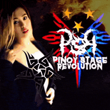 a poster for pinoy stage revolution with a woman behind it