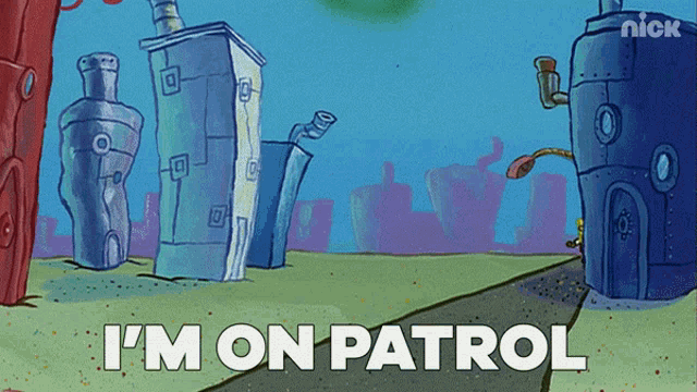 Im On Patrol Spongebob GIF - Im On Patrol Spongebob Spongebob Squarepants GIFs