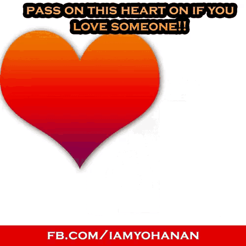 a picture of a red heart with the words pass on this heart on if you love someone
