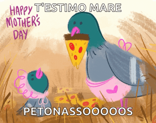 a happy mother 's day greeting card with a pigeon holding a slice of pizza
