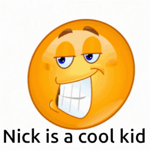 Nick Is A Cool Kid GIF - Nick Is A Cool Kid GIFs
