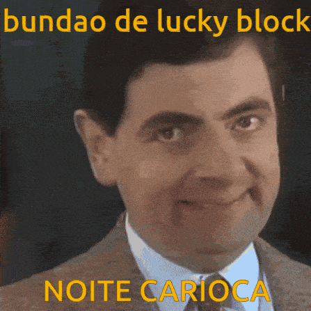 a close up of a man 's face with the words bundao de lucky block noite carioca on the bottom