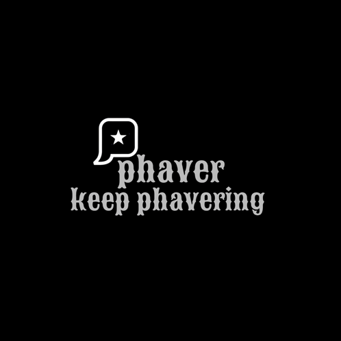 Keep Phavering GIF - Keep Phavering Phaver GIFs
