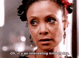 a woman is saying oh it 's an interesting kind of day .