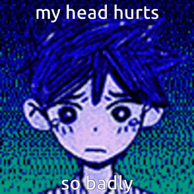 a cartoon of a boy with a sad face and the words my head hurts so badly