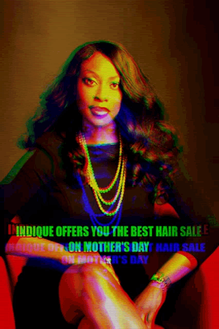 a woman sitting in a chair with the words " it indique offers you the best hair sale "