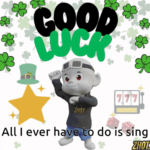 a cartoon character is dancing in front of the words good luck all i ever have to do is sing